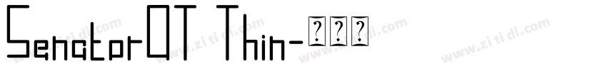 Senator0T Thin字体转换